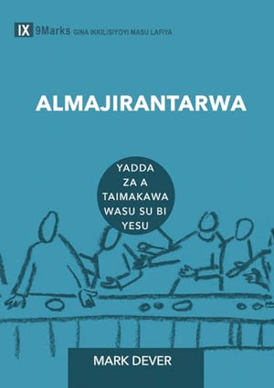 Discipling / ALMAJIRANTARWA (Hausa)