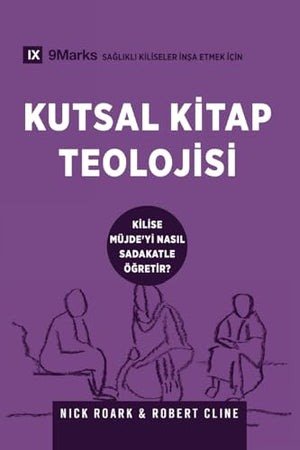 Biblical Theology / Kutsal Kitap Teolojisi