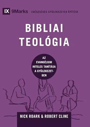 Biblical Theology / BIBLIAI TEOLÓGIA