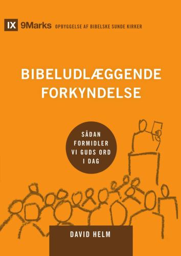 Expositional Preaching / Bibeludlæggende forkyndelse