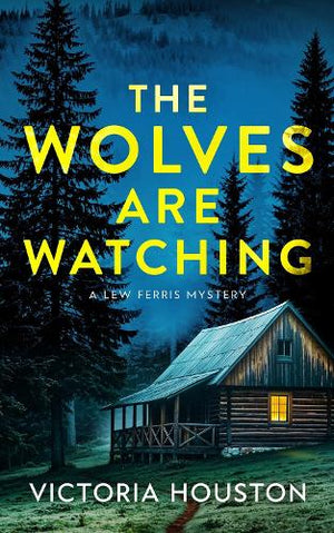 The Wolves Are Watching