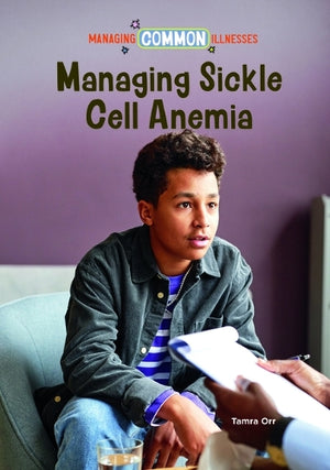 Managing Sickle Cell Anemia