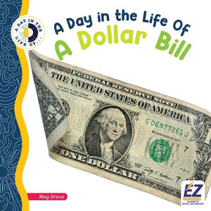 A Day in the Life of a Dollar Bill
