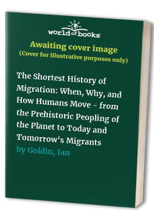 The Shortest History of Migration