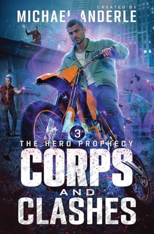Corps and Clashes