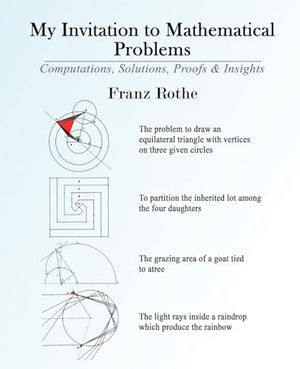 My Invitation to Mathematical Problems