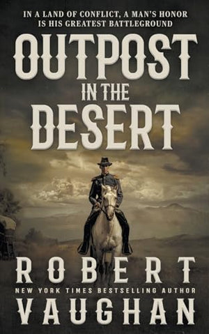 Outpost in the Desert