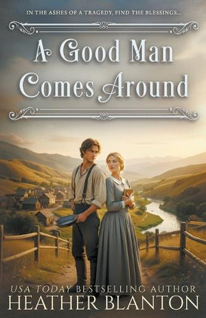 A Good Man Comes Around