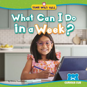 What Can I Do in a Week?