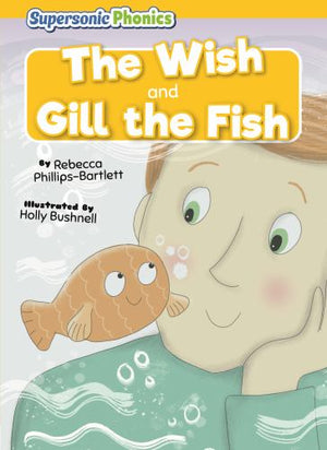 The Wish and Gill the Fish