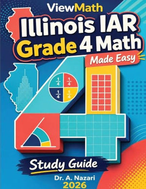 Illinois IAR Grade 4 Math Made Easy