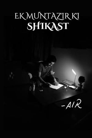 Ek Muntazir KI Shikast