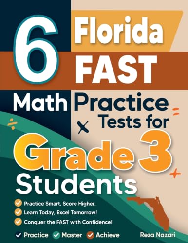 6 Florida FAST Math Practice Tests for Grade 3 Students By Reza Nazari