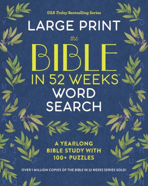 The Bible in 52 Weeks Word Search - Large Print