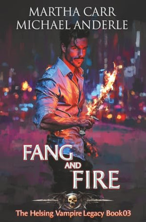 Fang and Fire