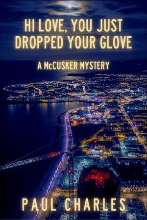Hi Love, You Just Dropped Your Glove