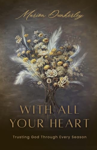 With All Your Heart