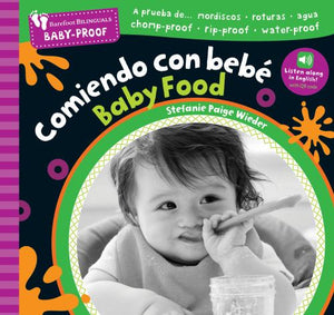 Barefoot Baby-Proof: Comiendo con bebé / Baby Food