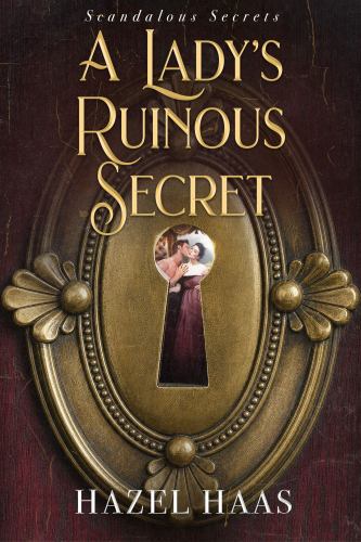 A Lady's Ruinous Secret