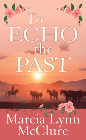 To Echo the Past
