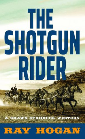The Shotgun Rider