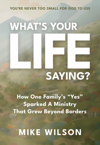 What's Your LIFE Saying?