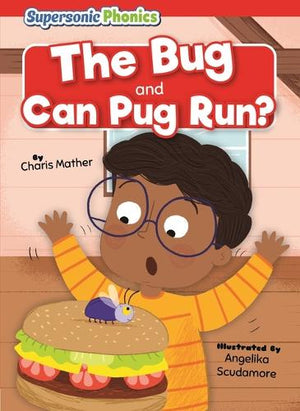 The Bug and Can Pug Run?
