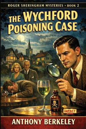 The Wychford Poisoning Case