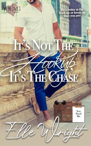 It's Not the Hookup, It's the Chase