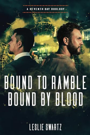 Bound to Ramble/Bound by Blood