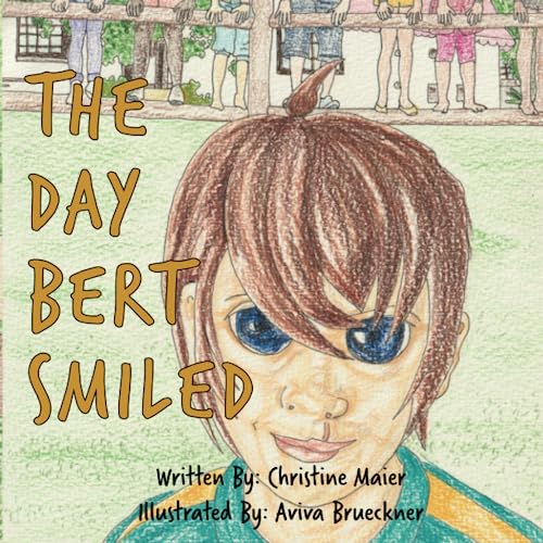 The Day Bert Smiled
