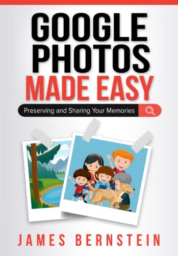 Google Photos Made Easy