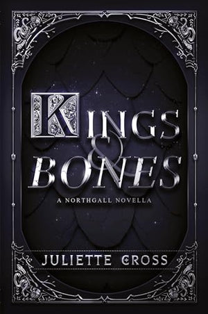 Kings and Bones