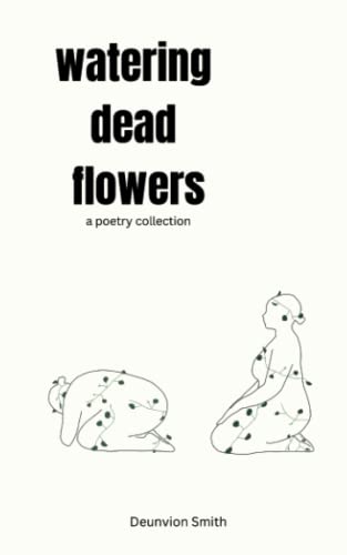 watering dead flowers