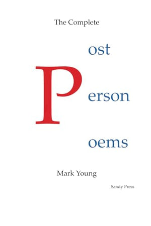The Complete Post Person Poems
