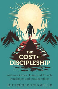 The Cost of Discipleship 