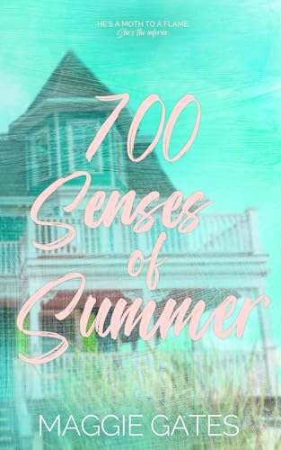 700 Senses of Summer: A Hot Firefighter Romance (The Romantics)