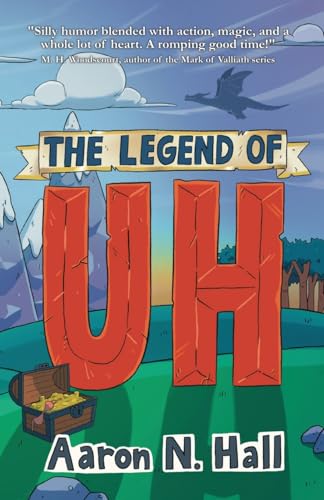 The Legend of Uh