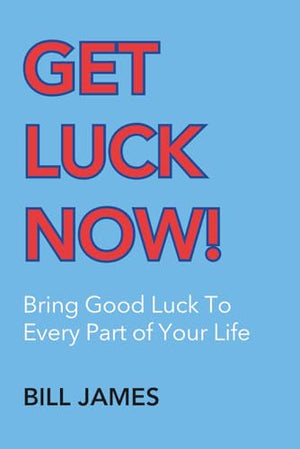 Get Luck Now!