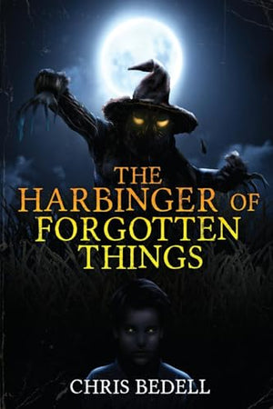 The Harbinger of Forgotten Things