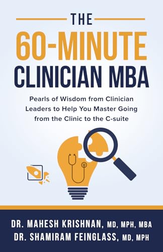 The 60-Minute Clinician MBA