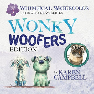 DO NOT USE Whimsical Watercolor and How to Draw Series Book 4