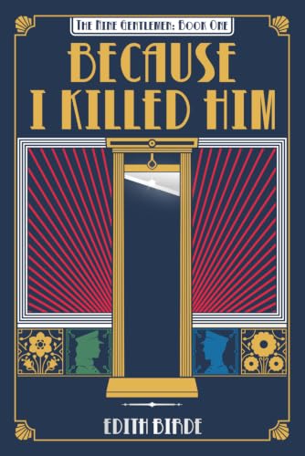Because I Killed Him