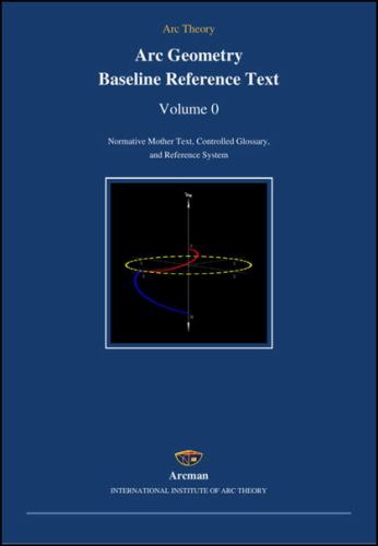 Arc Geometry Baseline Reference Text