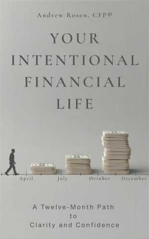 Your Intentional Financial Life