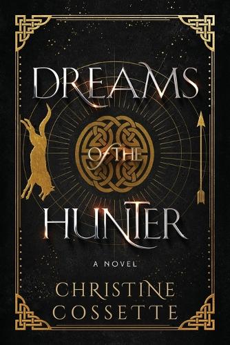 Dreams of the Hunter