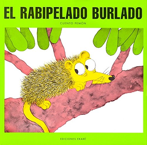 El Rabipelado Burlado