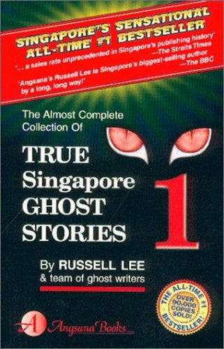 The almost complete collection of true Singapore ghost stories