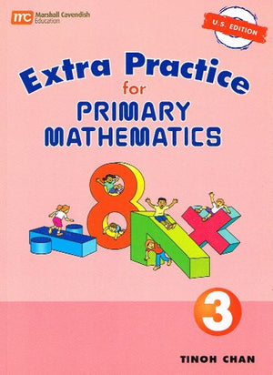 Extra Practice for Primary Mathematics, Level 3 Tinoh Chan