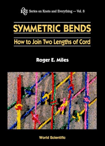 Symmetric Bends: How To Join Two Lengths Of Cord